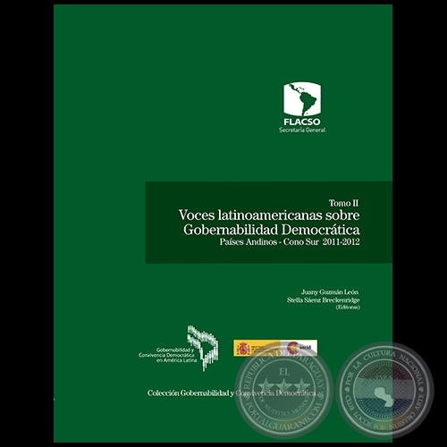 CASO PARAGUAY - Autor: JOSÉ MIGUEL ÁNGEL VERDECCHIA - Páginas 189 al 204 - VOCES LATINOAMERICANAS SOBRE GOBERNABILIDAD DEMOCRÁTICA - Tomo II - Año 2013